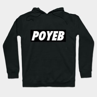 POYEB Hoodie